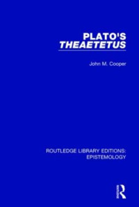 John M. Cooper — Plato's Theaetetus