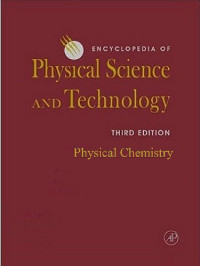 Robert Allen Meyers — Encyclopedia of Physical Science and Technology, 3e, Physical Chemistry