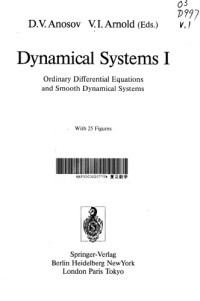 D. V. Anosov, Samuel Kh Aranson, V. I. Arnold, I. U. Bronshtejn, V. Z. Grines — Dynamical Systems I