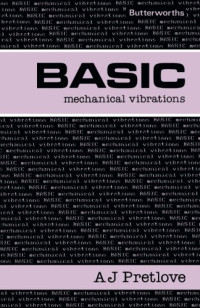 A.J Pretlove (Auth.) — Basic Mechanical Vibrations