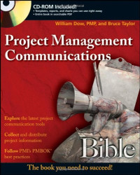 William Dow, Bruce Taylor — Project Management Communications Bible