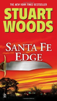 Stuart Woods — Santa Fe Edge