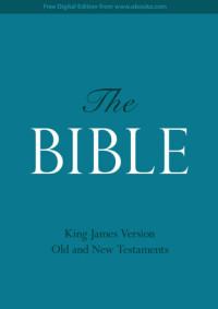 Various — The Bible: King James Version (KJV), Old and New Testaments