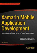 Daniel Hermes — Xamarin Mobile Application Development: Cross-Platform C# and Xamarin.Forms Fundamentals