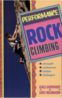 Dale Goddard, Udo Newman — Performance Rock Climbing