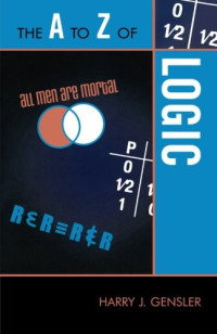Harry J. Gensler — The A to Z of Logic
