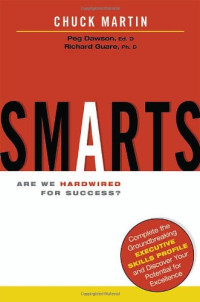 Chuck Martin, Peg Dawson, Richard Guare — Smarts