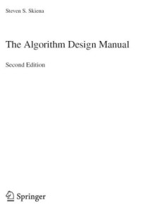 Skiena, Steven S — Algorithm Design Manual, The