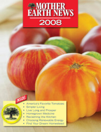 Mother Earth News — Mother Earth News 2008