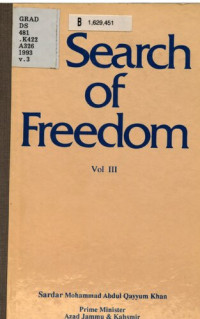 Sardar Mohammad Abdul Qayyum Khan — In search of freedom, Volume 3