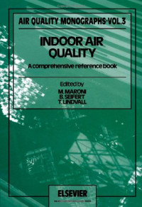 Marco Maroni, Bernd Seifert, Thomas Lindvall — Indoor Air Quality