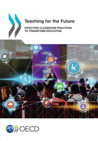 coll. — Teaching for the future : Effective classroom practices to transform education