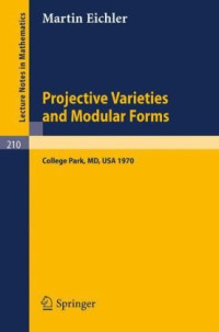 M. Eichler — Projective Varieties and Modular Forms