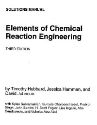 H. Scott Fogler — Elements of Chemical Reaction Engineering - Solutions Manual