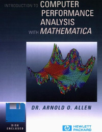 Arnold O. Allen — Introduction to Computer Performance Analysis With Mathematica