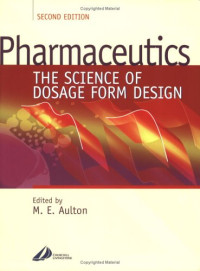 Michael E. Aulton BPharm  PhD  FAAPS  MRPharmS, Kevin Taylor — Pharmaceutics: The Science of Dosage Form Design
