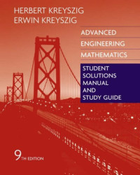 Erwin Kreyszig — Advanced Engineering Mathematics - Solutions Manual