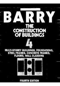 R. Barry — The Construction of Buildings 4