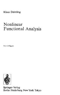 Klaus Deimling — Nonlinear Functional Analysis
