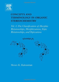 Moses K. Kaloustain — Concepts and Terminology in Organic Stereochemistry