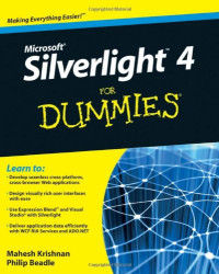 Phillip Beadle, Mahesh Krishnan — Microsoft Silverlight 4 For Dummies