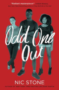 Nic Stone — Odd One Out