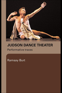 Ramsay Burt — Judson Dance Theater