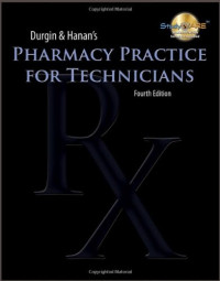 Jane M. Durgin, Zachary I. Hanan — Durgin & Hanan's Pharmacy Practice for Technicians, 4th Edition