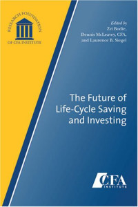 Zvi Bodie — The Future of Life-Cycle Saving and Investing