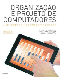 David A. Patterson — Organização e Projeto de Computadores