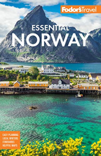 Fodor's Travel Guides — Essential Norway
