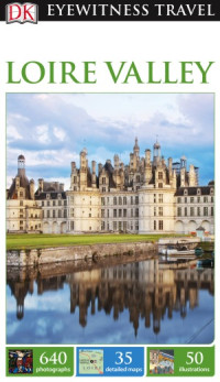 coll. — DK Eyewitness Travel Loire Valley