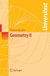 Marcel Berger, Michael Cole, Silvio Levy — Geometry II