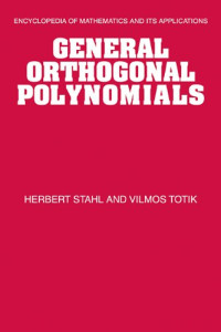 Herbert Stahl, Vilmos Totik — General orthogonal polynomials