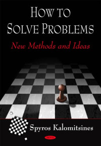 Spyros Kalomitsines — How to Solve Problems: New Methods and Ideas