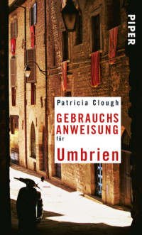 Patricia Clough — Gebrauchsanweisung für Umbrien
