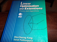 Shu-Cherng Fang, Sarat Puthenpura — Linear Optimization and Extensions: Theory and Algorithms