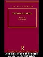 Hardy, Thomas; Cox, Reginald Gordon; Hardy, Thomas — Thomas Hardy : the critical heritage
