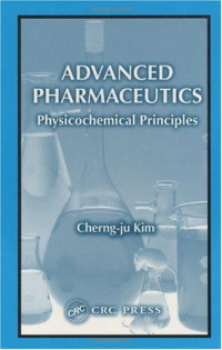 Cherng-ju Kim — Advanced Pharmaceutics Physicochemical Principles