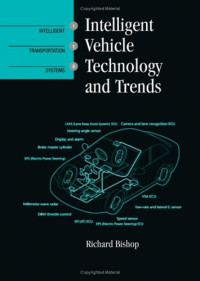 Richard Bishop — Intelligent Vehicle Technology And Trends