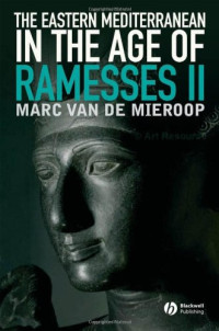Marc Van de Mieroop — The eastern Mediterranean in the age of Ramesses II