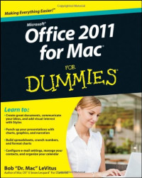 Bob LeVitus — Office 2011 for Mac For Dummies (For Dummies (Computer Tech))