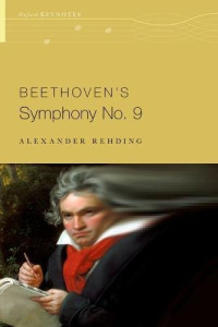 Alexander Rehding — Beethoven’s Symphony No. 9