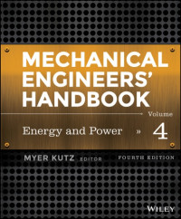 Myer Kutz — Mechanical engineers' handbook - Energy and Power