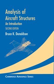 Bruce K Donaldson — Analysis of aircraft structures : an introduction