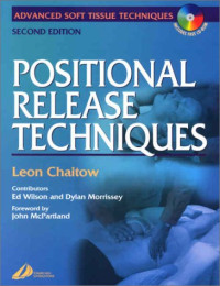 Leon Chaitow ND  DO, Leon Chaitow — Positional Release Techniques