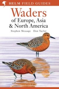 Message, Stephen, Taylor, Don — Waders of Europe, Asia and North America