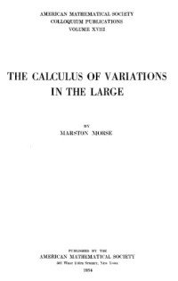 Marston Morse — The calculus of variations in the large