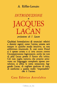 Anika Rifflet-Lemaire — Introduzione a Jacques Lacan