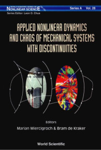 Wiercigroch, Marian — Applied nonlinear dynamics and chaos of mechanical systems with discontinuities